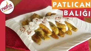 Patlıcan Balığı Tarifi - Nefis Yemek Tarifleri
