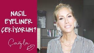Nasıl Eyeliner Çekiyorum? - Çağla Şikel